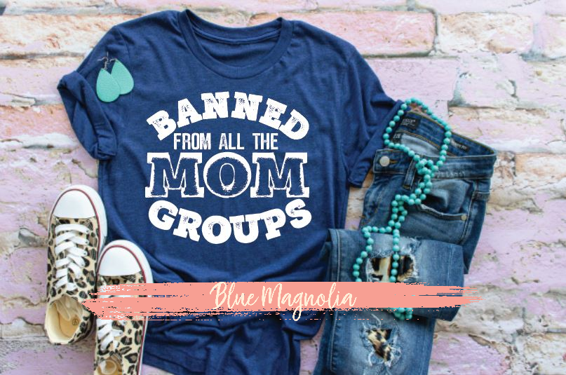 Banned From All the Mom Groups