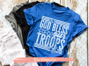 God Bless Our Troops