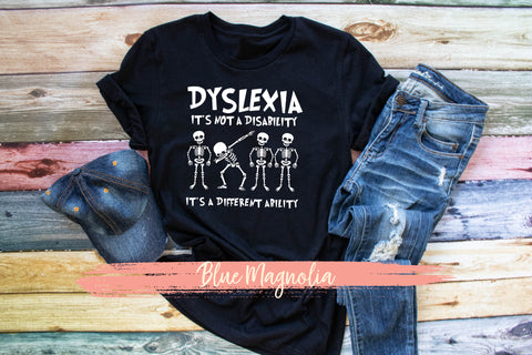It's Not a Disability It's a Different Ability - Dyslexia