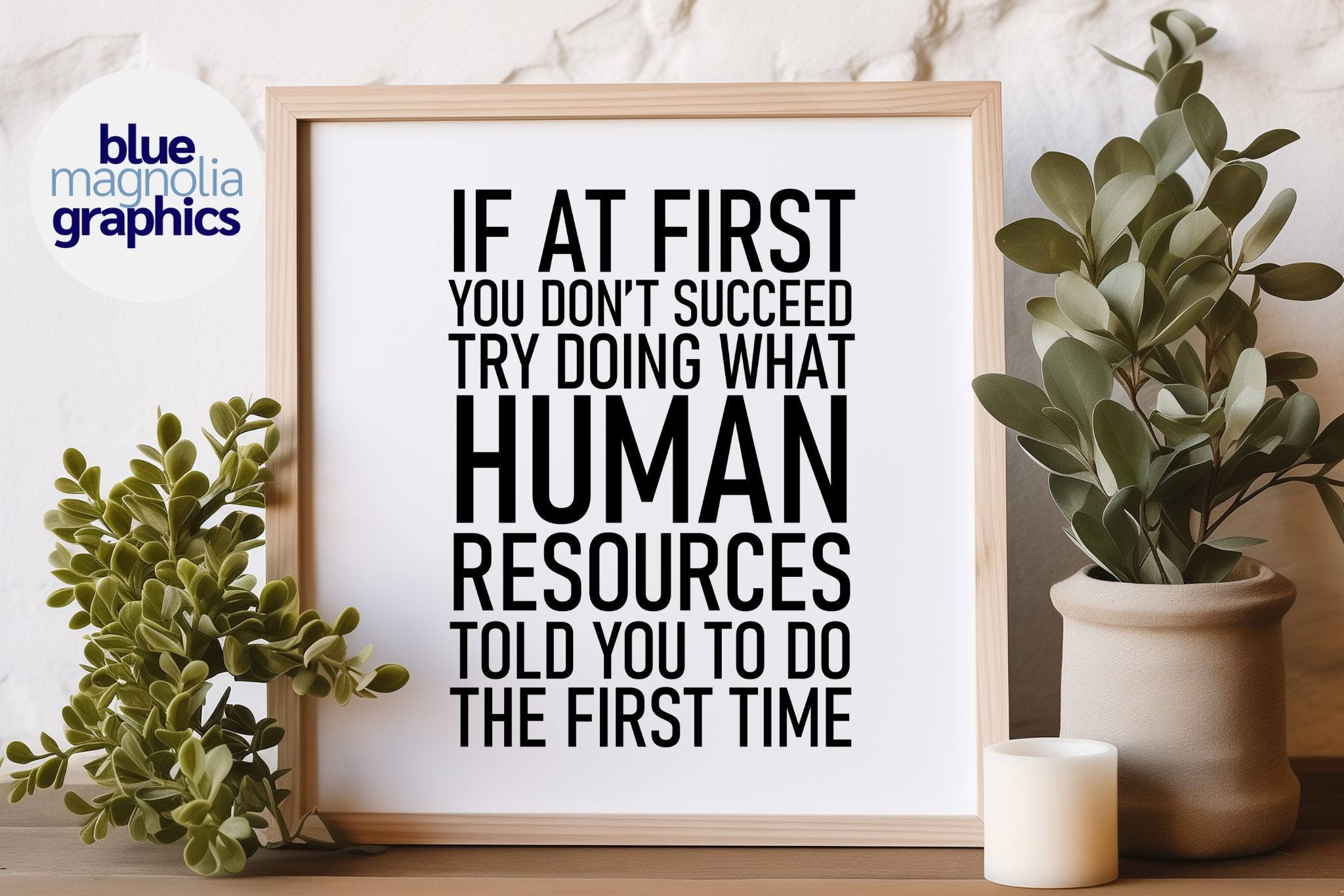 If At First You Don't Succeed
